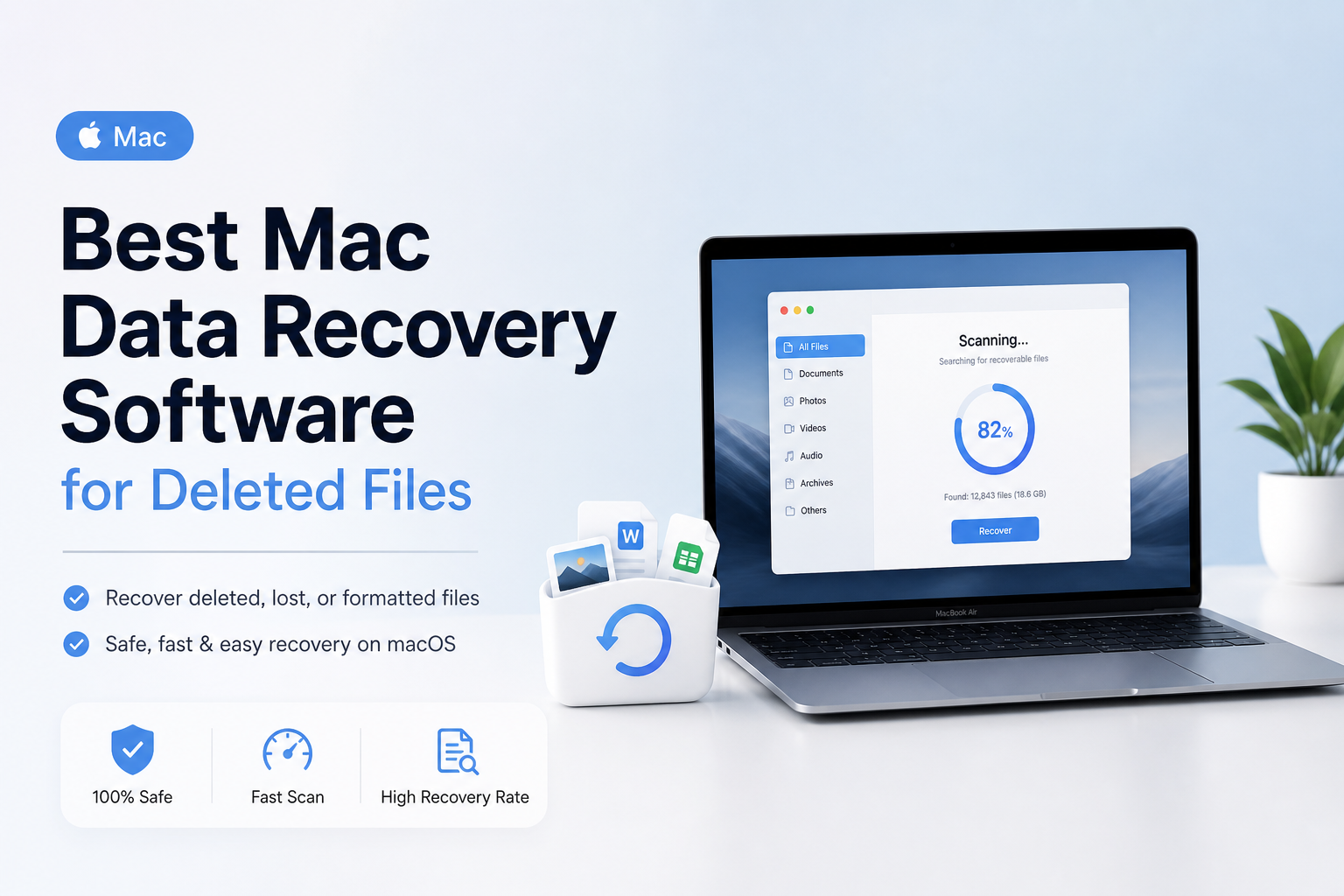 Best Mac Data Recovery Software for Deleted Files