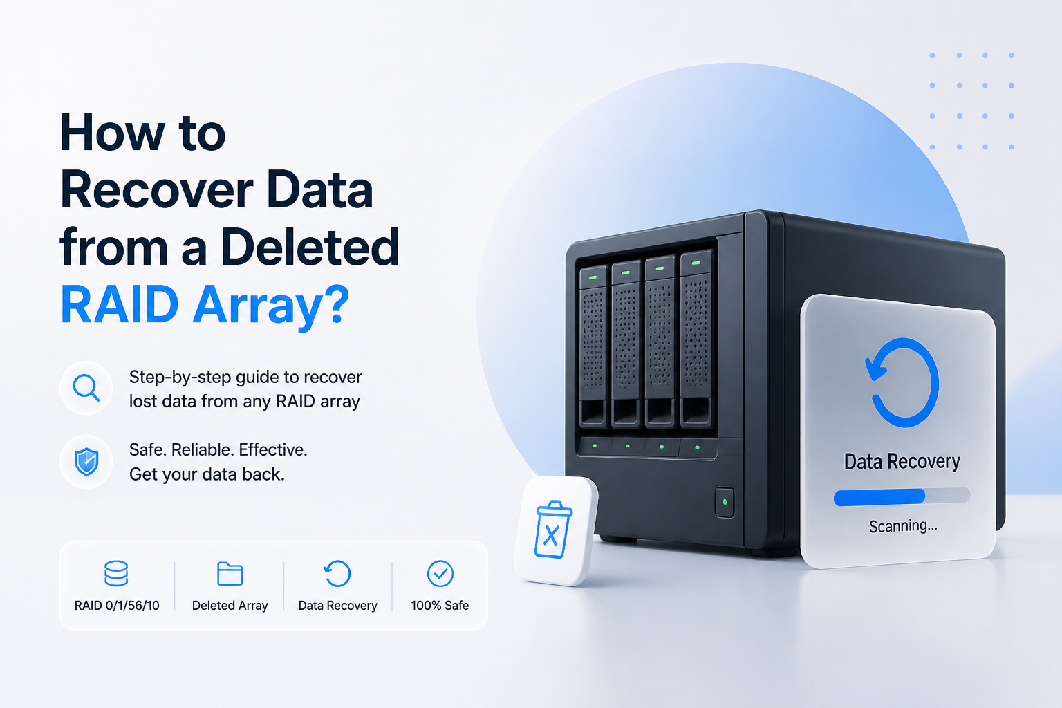 How to Recover Data from a Deleted RAID Array?