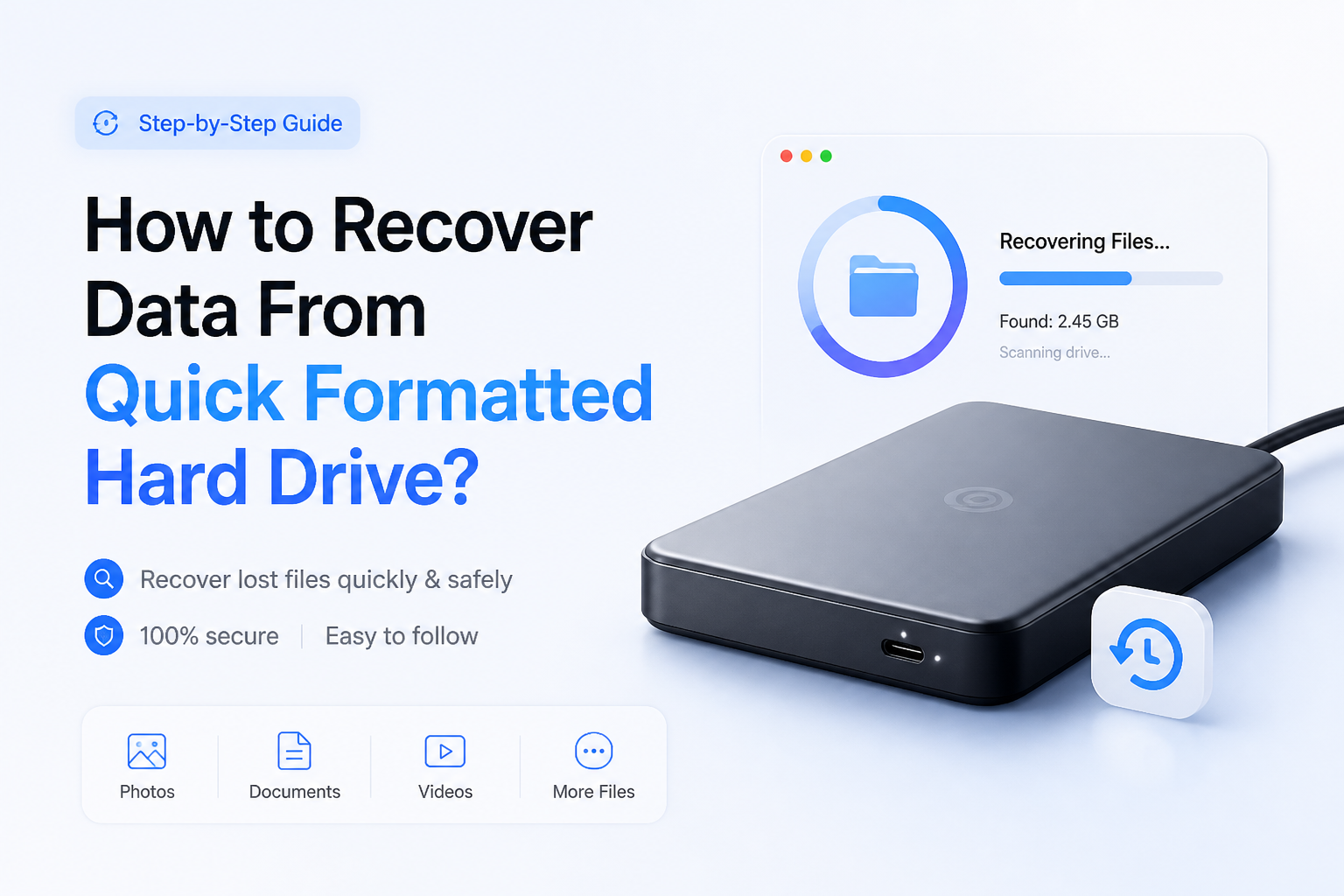 How to Recover Data From Quick Formatted Hard Drive?