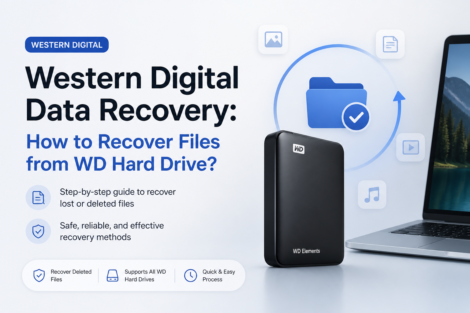 Western Digital Data Recovery: How to Recover Files from WD Hard Drive?